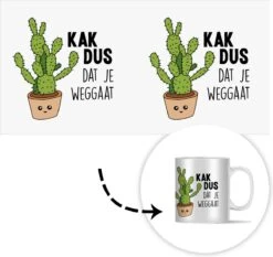 Mok - Koffiemok - Spreuken - Quote - 'Kak Dus Dat Je Weggaat' - Baan - Mokken - 350 ML - Beker - Koffiemokken - Theemok - Mok Met Tekst -Kookgerei Koning Verkoop 1200x1134