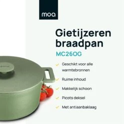 MOA Gietijzeren Braadpan - Inhoud 4,75 Liter - 26CM - Rond - Alle Warmtebronnen - Ook Voor Inductie - Gewicht 5,8 Kg - Olijfgroen - MC26OG 11 MOA Gietijzeren Braadpan - Inhoud 4,75 Liter - 26CM - Rond - Alle Warmtebronnen - Ook Voor Inductie - Gewicht 5,8 Kg - Olijfgroen - MC26OG -Kookgerei Koning Verkoop 1200x1200 5149