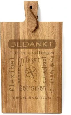Stoer Landelijk Snijplankje-hapjesplankje Met Tekst Gravure BEDANKT Fijne Collega. Een Origineel Cadeau Voor Het Afscheid Van Een Collega. Het Formaat Is 20x30cm Excl. Handvat.